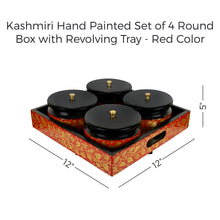 Load image into Gallery viewer, Kashmiri Hand Painted Set of 4 Round Box with Revolving Tray - Red Color
